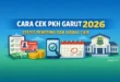 Cara Cek PKH Garut 2026: Status Penerima dan Jadwal Cair