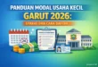 Panduan Modal Usaha Kecil Garut 2026: Syarat dan Cara Daftar