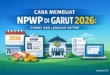 Cara Membuat NPWP di Garut 2026: Syarat dan Langkah Daftar