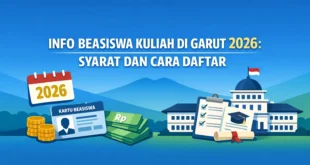 Info Beasiswa Kuliah di Garut 2026: Syarat dan Cara Daftar