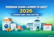 Panduan Usaha Laundry di Garut 2026: Syarat dan Cara Daftar
